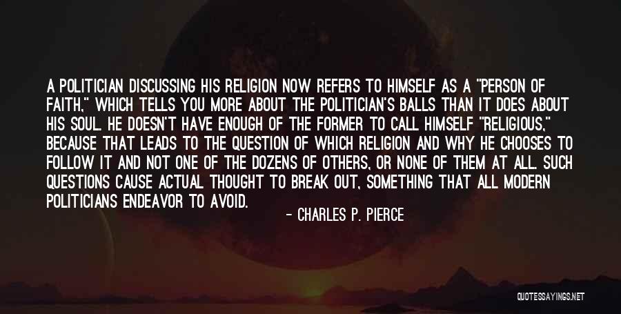 Mwendwa Mbaabu Quotes By Charles P. Pierce Mwendwa Mbaabu Quotes By Charles P. Pierce