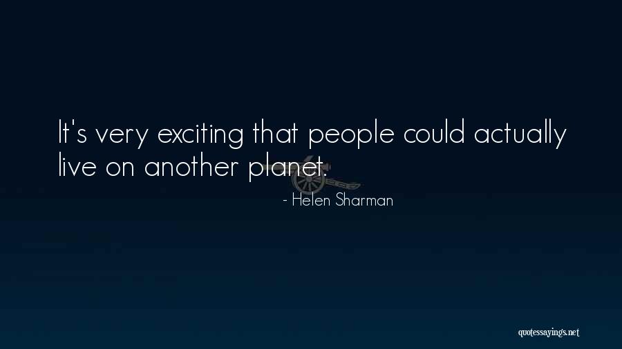 Mwenge Ums Quotes By Helen Sharman Mwenge Ums Quotes By Helen Sharman