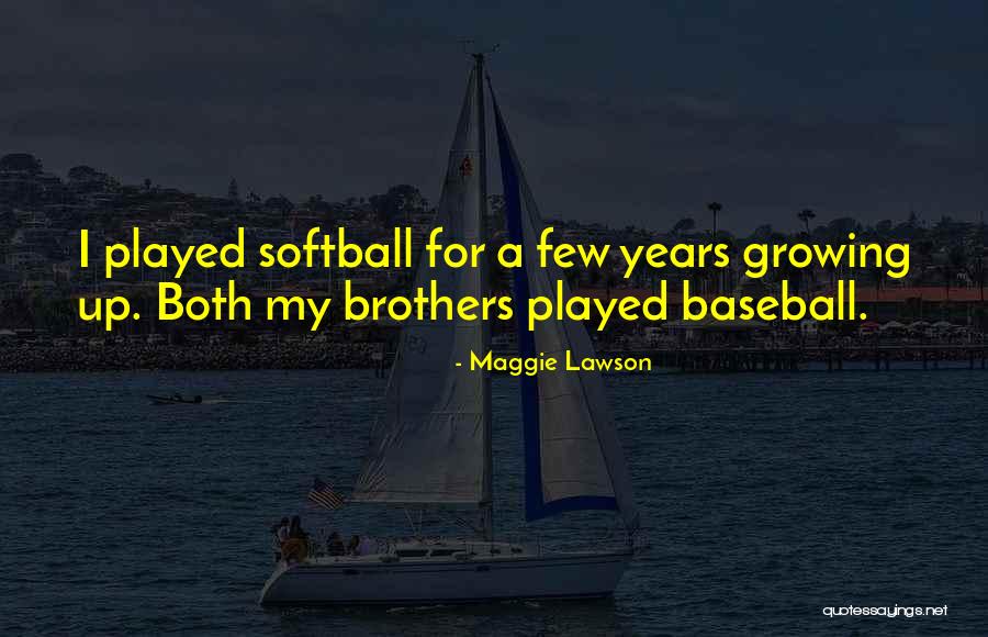 Mwf Ge Quotes By Maggie Lawson Mwf Ge Quotes By Maggie Lawson