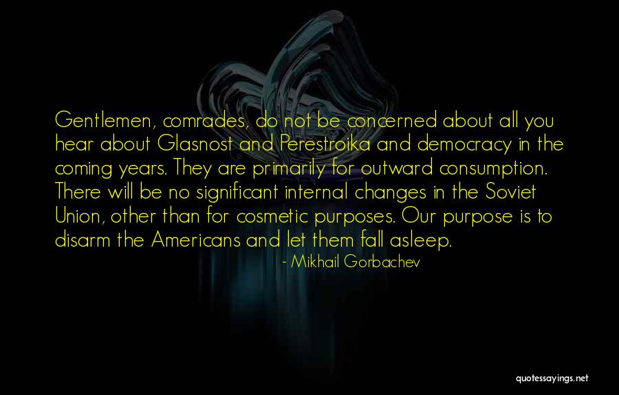 Mwf Ge Quotes By Mikhail Gorbachev Mwf Ge Quotes By Mikhail Gorbachev