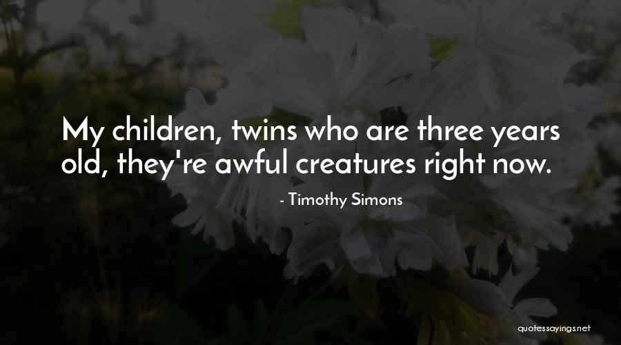 Mwf Ge Quotes By Timothy Simons Mwf Ge Quotes By Timothy Simons