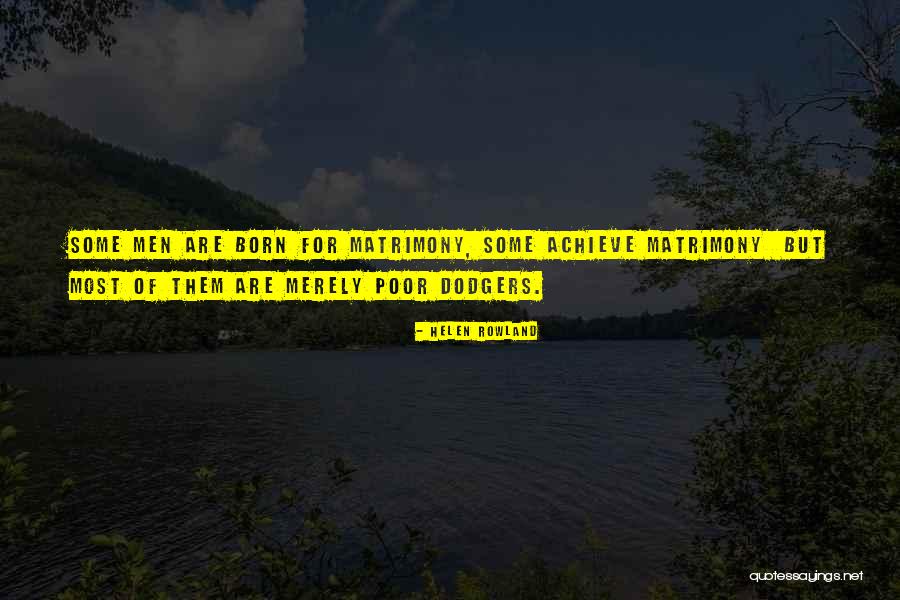 Mwoodpen Quotes By Helen Rowland Mwoodpen Quotes By Helen Rowland