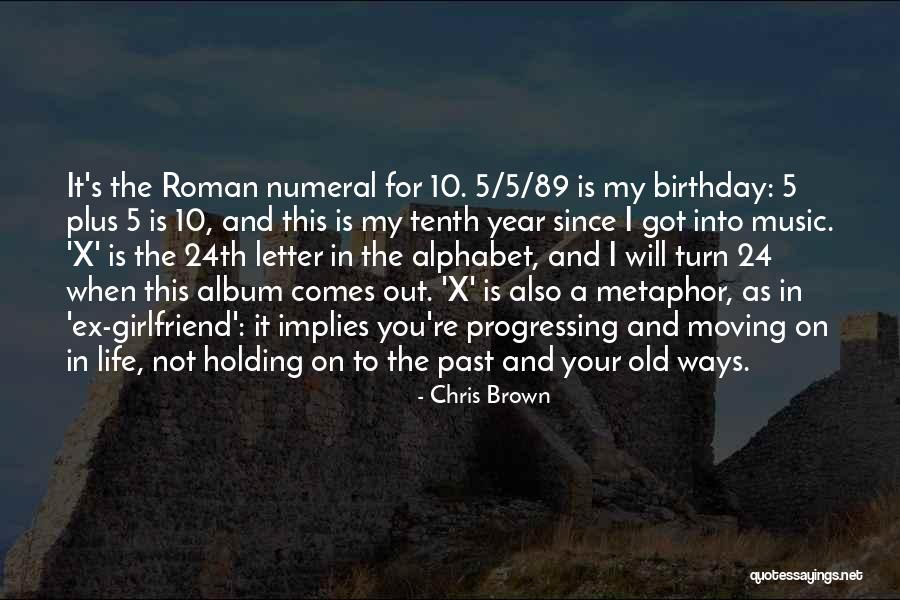 My 24th Birthday Quotes By Chris Brown