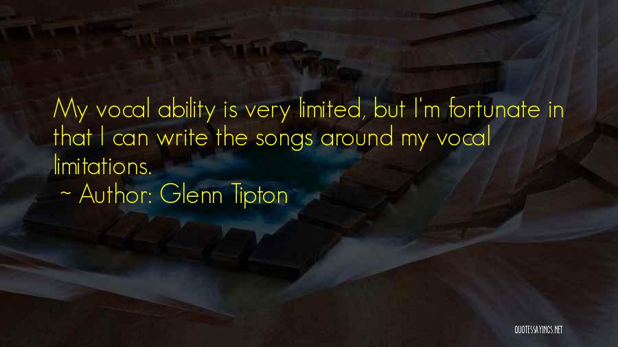 My Ability Quotes By Glenn Tipton