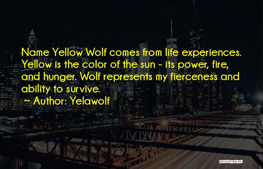 My Ability Quotes By Yelawolf