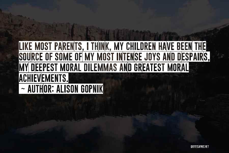 My Achievements Quotes By Alison Gopnik