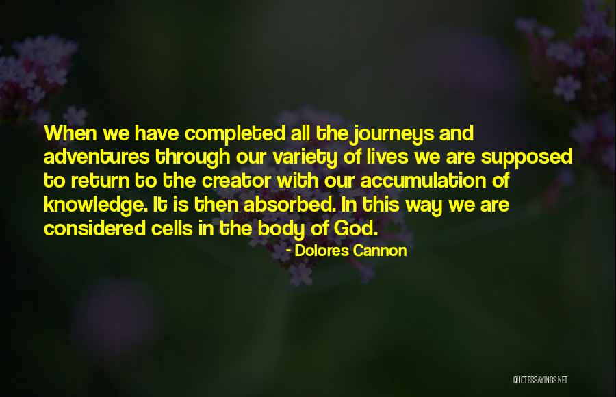 My Adventures With God Quotes By Dolores Cannon My Adventures With God Quotes By Dolores Cannon