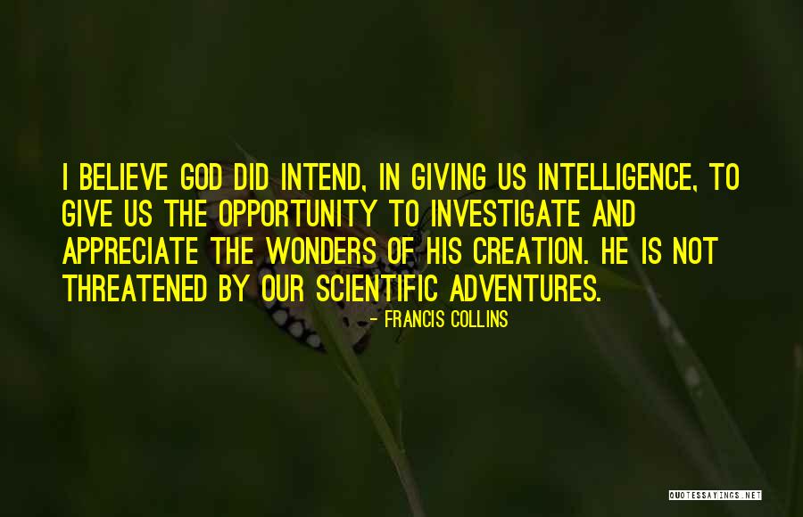 My Adventures With God Quotes By Francis Collins My Adventures With God Quotes By Francis Collins