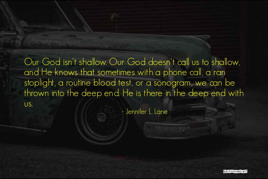 My Adventures With God Quotes By Jennifer L. Lane My Adventures With God Quotes By Jennifer L. Lane