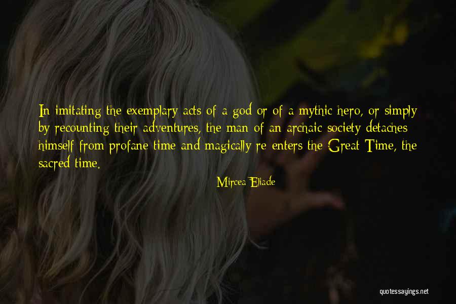 My Adventures With God Quotes By Mircea Eliade My Adventures With God Quotes By Mircea Eliade