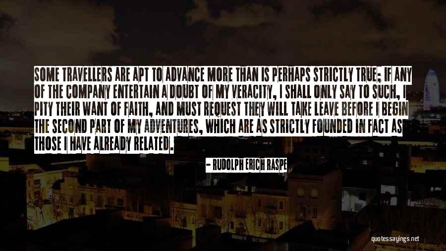 My Adventures With Rudolph Quotes By Rudolph Erich Raspe My Adventures With Rudolph Quotes By Rudolph Erich Raspe