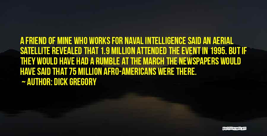 My Afro Quotes By Dick Gregory