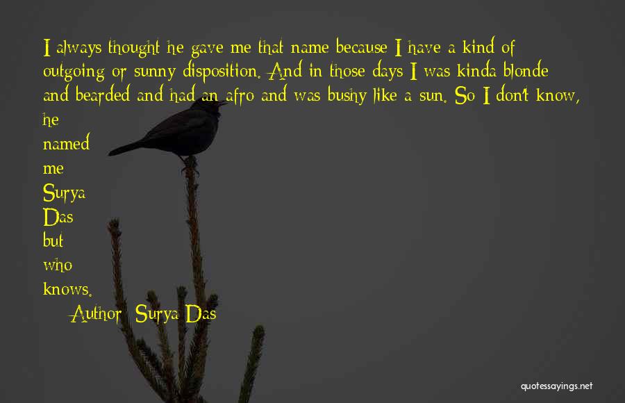 My Afro Quotes By Surya Das
