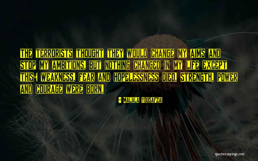 My Aims Quotes By Malala Yousafzai My Aims Quotes By Malala Yousafzai