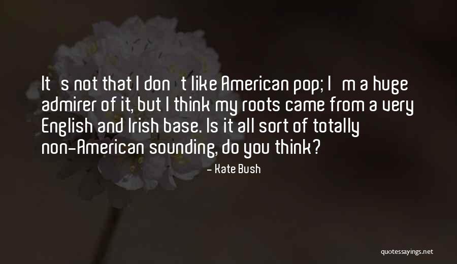 My All American Quotes By Kate Bush My All American Quotes By Kate Bush