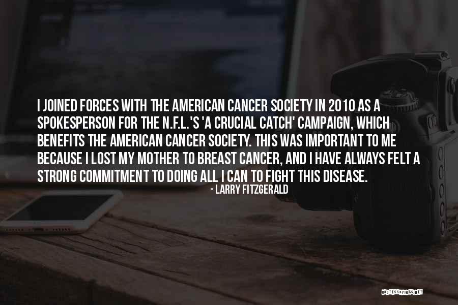 My All American Quotes By Larry Fitzgerald My All American Quotes By Larry Fitzgerald