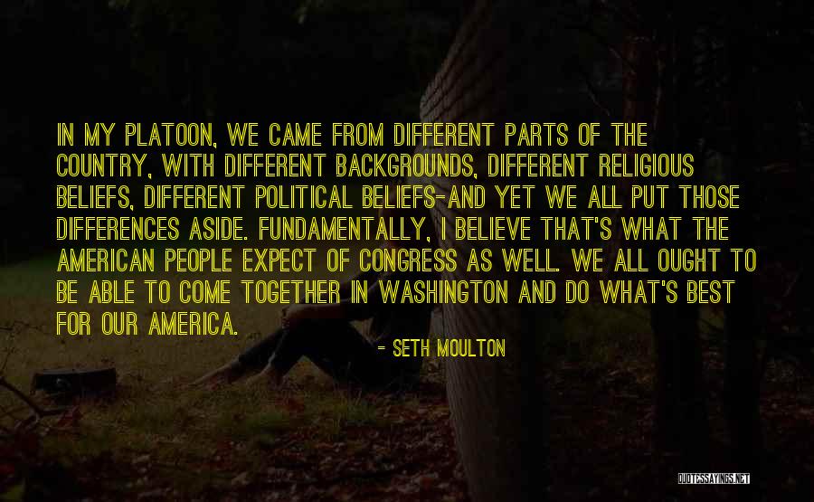My All American Quotes By Seth Moulton My All American Quotes By Seth Moulton