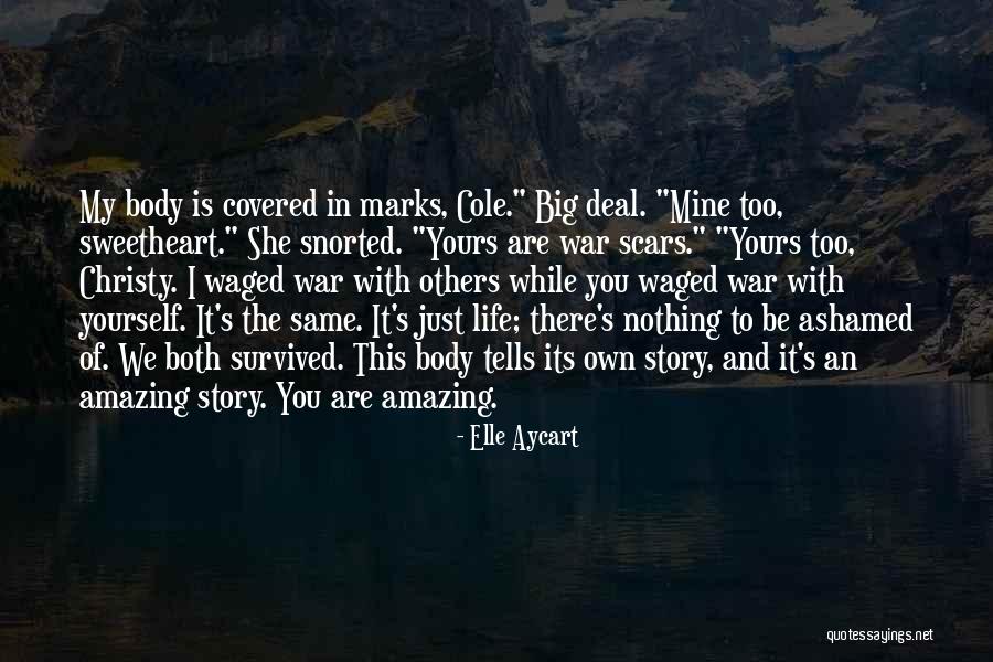 My Amazing Life Quotes By Elle Aycart My Amazing Life Quotes By Elle Aycart