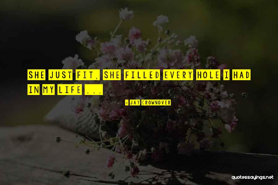 My Amazing Life Quotes By Jay Crownover My Amazing Life Quotes By Jay Crownover