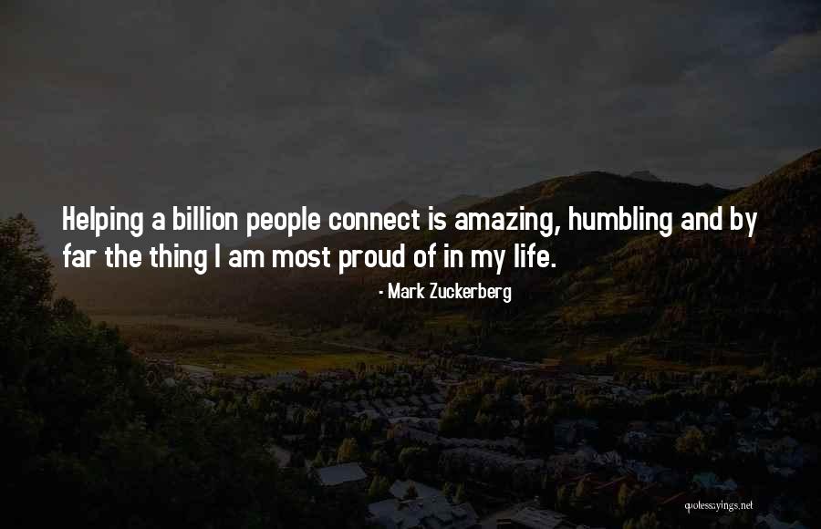 My Amazing Life Quotes By Mark Zuckerberg