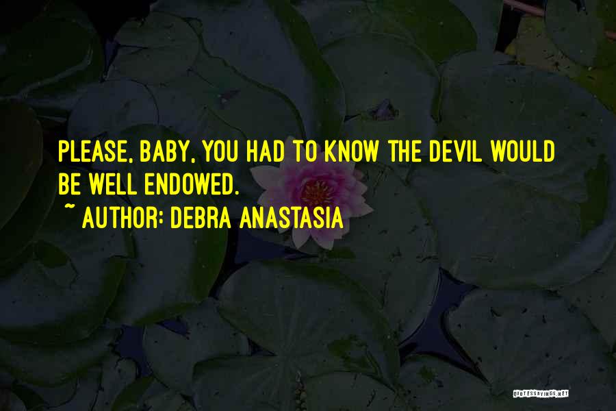 My Angel Baby Quotes By Debra Anastasia
