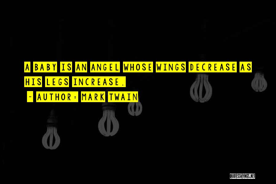 My Angel Baby Quotes By Mark Twain