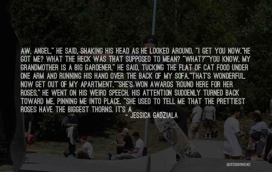 My Angel Quotes By Jessica Gadziala My Angel Quotes By Jessica Gadziala