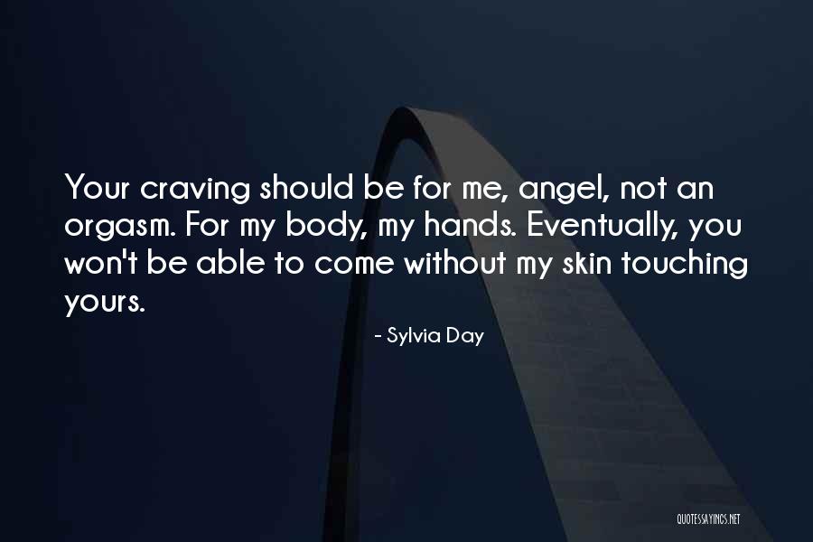 My Angel Quotes By Sylvia Day