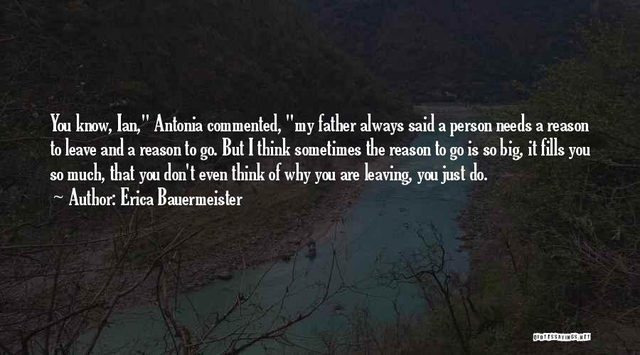 My Antonia Quotes By Erica Bauermeister