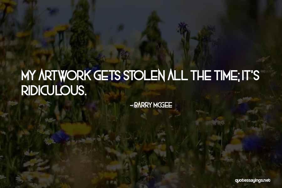 My Artwork Quotes By Barry McGee My Artwork Quotes By Barry McGee