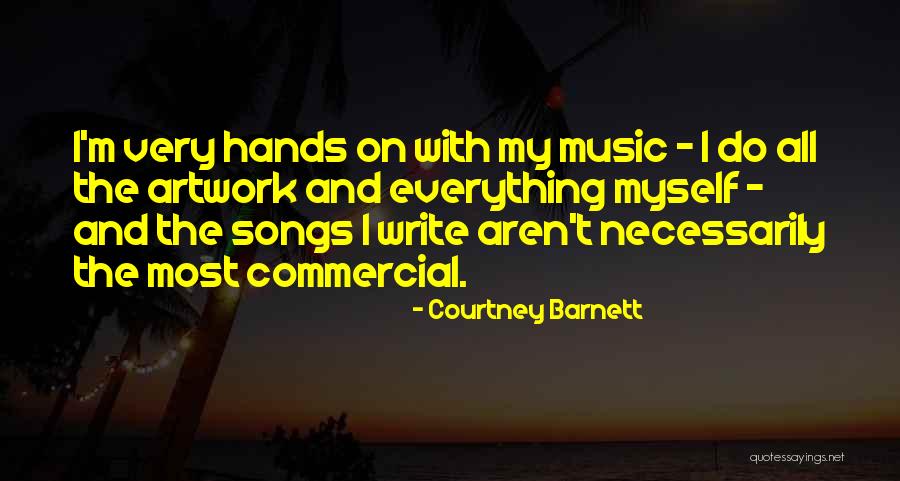 My Artwork Quotes By Courtney Barnett My Artwork Quotes By Courtney Barnett