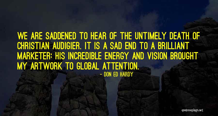 My Artwork Quotes By Don Ed Hardy My Artwork Quotes By Don Ed Hardy