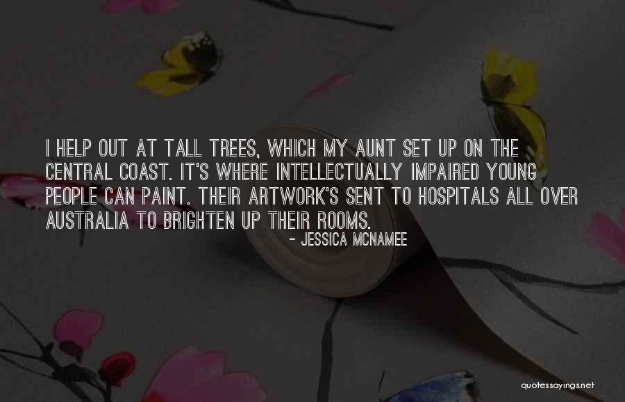 My Artwork Quotes By Jessica McNamee My Artwork Quotes By Jessica McNamee