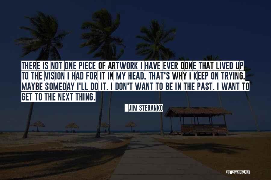 My Artwork Quotes By Jim Steranko