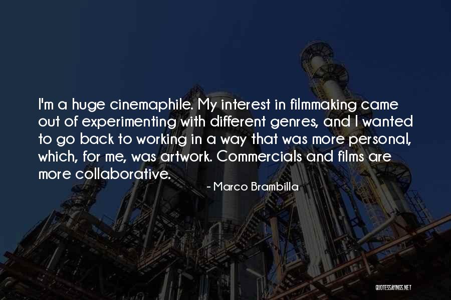 My Artwork Quotes By Marco Brambilla My Artwork Quotes By Marco Brambilla