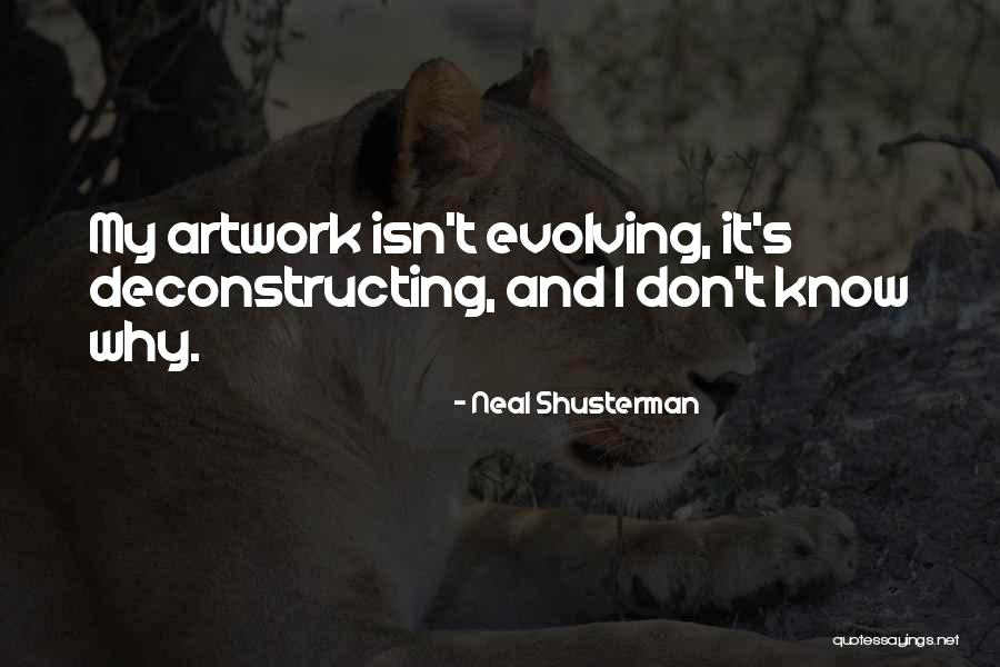 My Artwork Quotes By Neal Shusterman My Artwork Quotes By Neal Shusterman