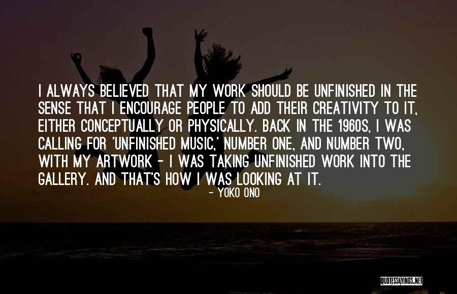 My Artwork Quotes By Yoko Ono My Artwork Quotes By Yoko Ono