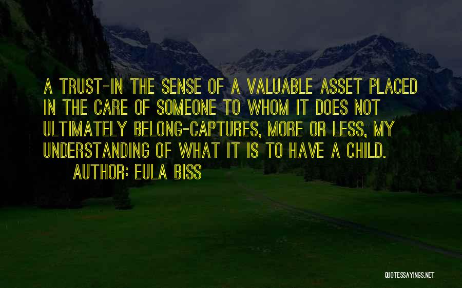 My Asset Quotes By Eula Biss