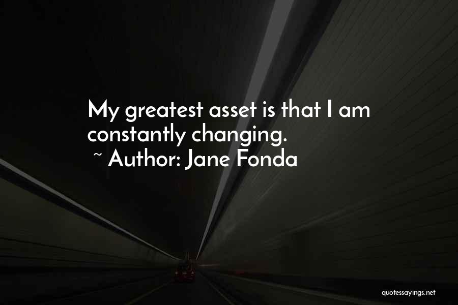 My Asset Quotes By Jane Fonda