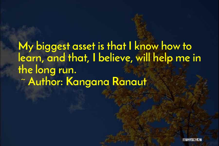 My Asset Quotes By Kangana Ranaut