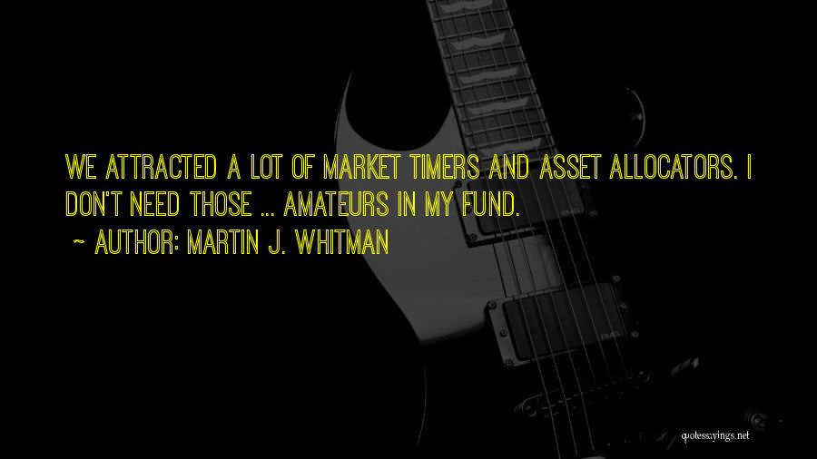 My Asset Quotes By Martin J. Whitman