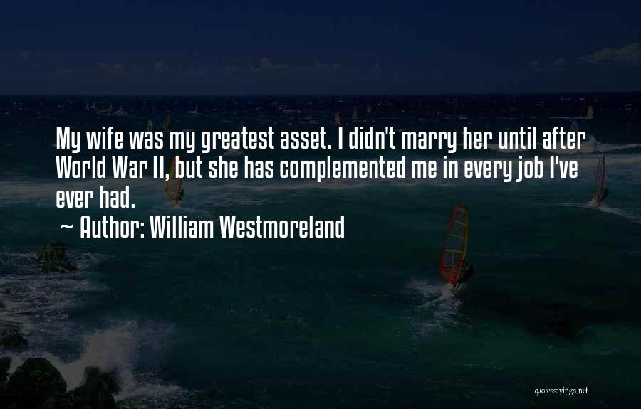 My Asset Quotes By William Westmoreland