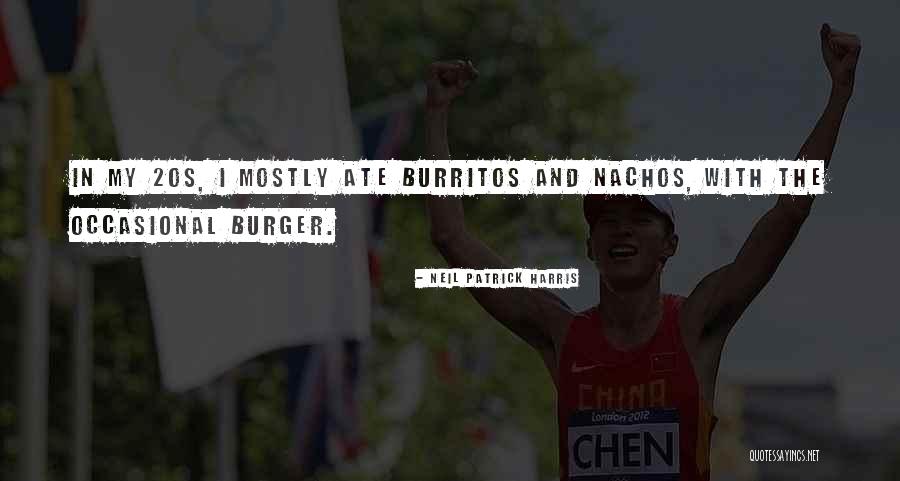 My Ate Quotes By Neil Patrick Harris
