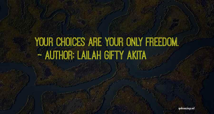 My Attitude Based Quotes By Lailah Gifty Akita