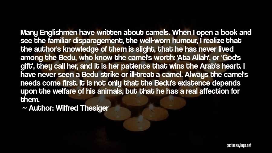 My Attitude Depends On How You Treat Me Quotes By Wilfred Thesiger