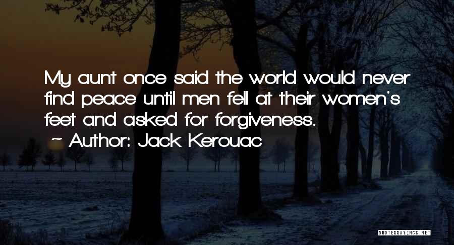 My Aunt Quotes By Jack Kerouac