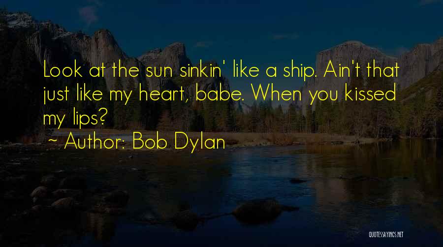 My Babe Quotes By Bob Dylan