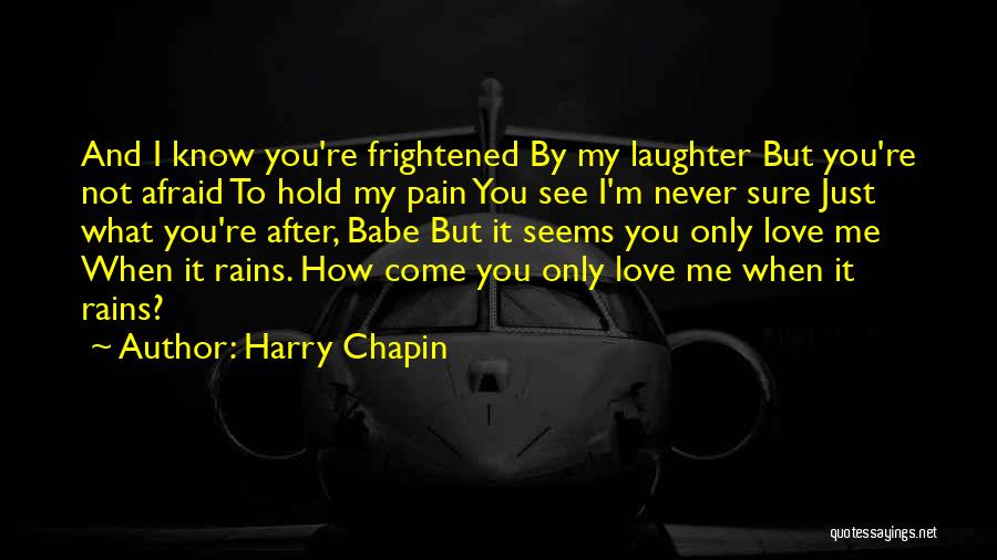 My Babe Quotes By Harry Chapin