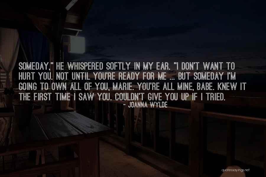 My Babe Quotes By Joanna Wylde My Babe Quotes By Joanna Wylde