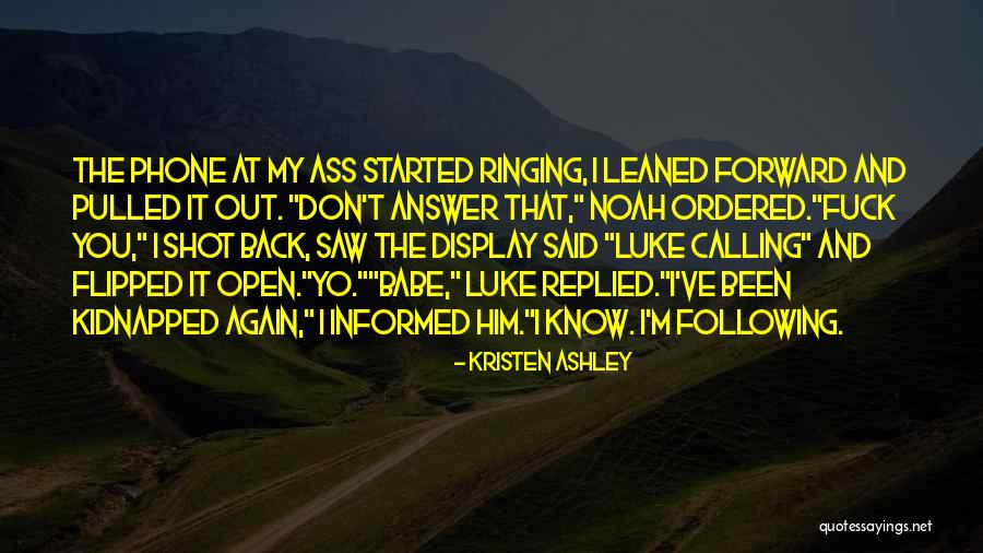 My Babe Quotes By Kristen Ashley My Babe Quotes By Kristen Ashley